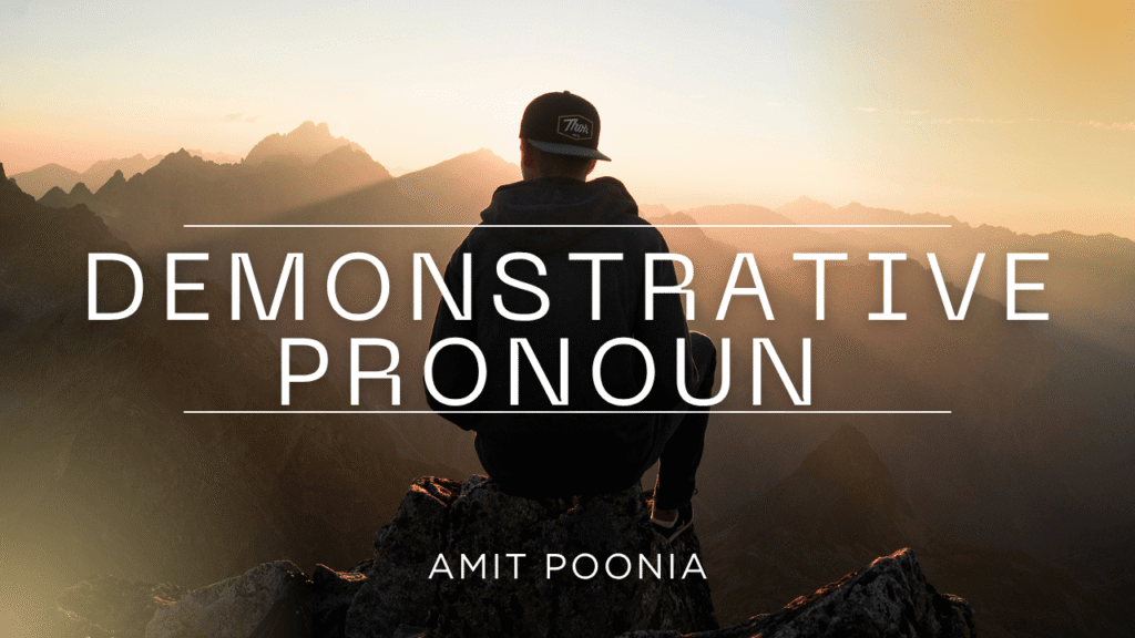 Demonstrative Pronoun