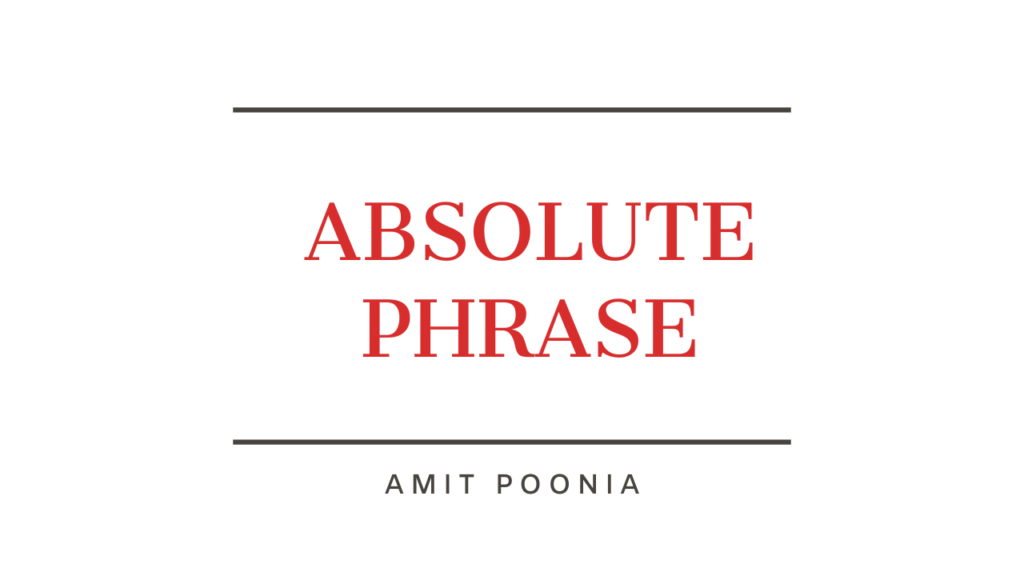 Absolute Phrase