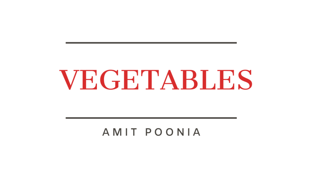 Vegetables